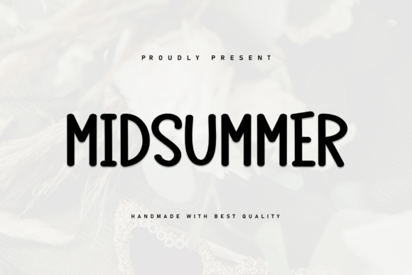 Capturing Golden Hour: The Midsummer Font for Authentic Branding