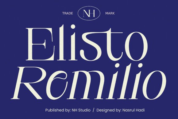Elistro Remilio: The Modern Serif for Timeless Elegance
