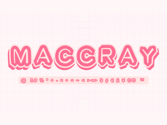 Maccray: A Whimsical Display Font for Modern Designers