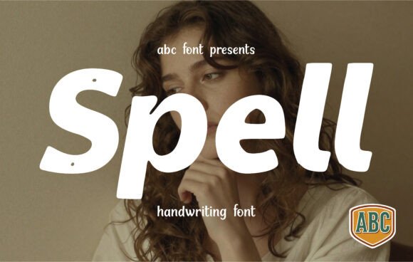 Spell: A Whimsical Typeface for Modern Fairytale Designs