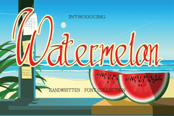 Watermeon: A Font That Captures the Taste of Summer